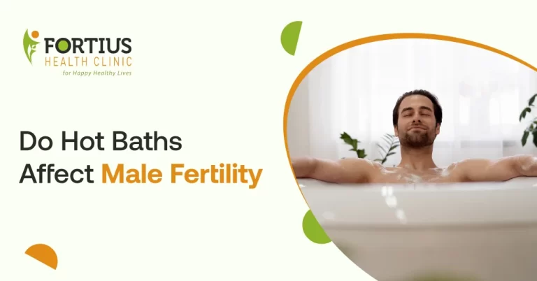 Do Hot Baths Affect Male Fertility - Fortius Health Clinic