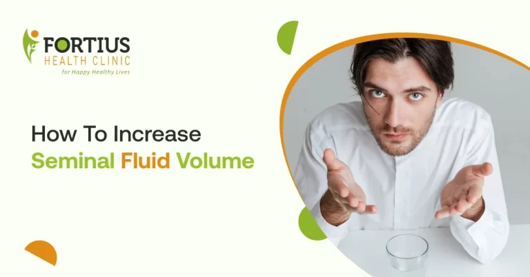 How To Increase-seminal Fluid Volume